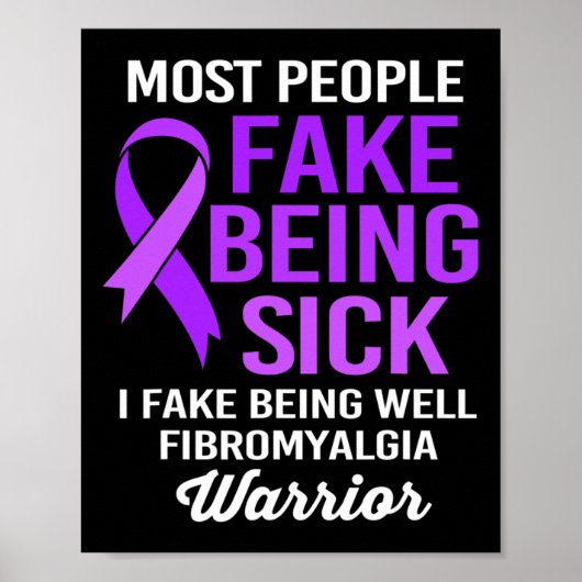 Leute Fake, krank zu sein, ich Fake, gut fibromyal Poster (Vorne)