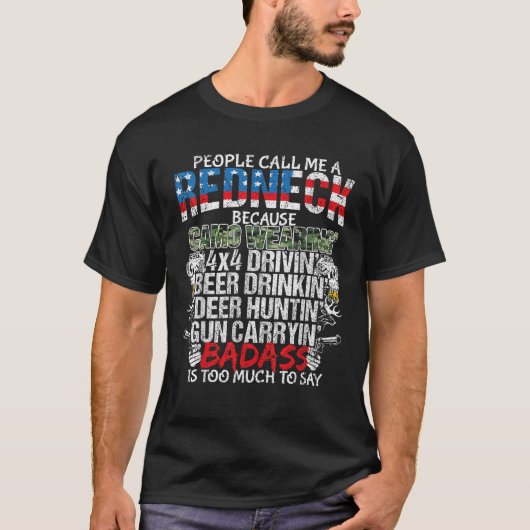Leute nennen mich Redneck Funny Redneck Geschenk T-Shirt (Vorderseite)