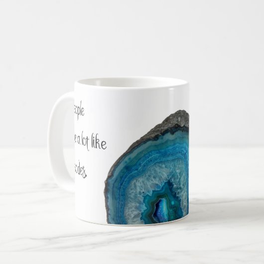 Leute sind viel wie Geodes Zitat-Blau-Achat Kaffeetasse (Vorderseite Links)