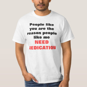 Leute wie Sie sind die Grundleute wie ich,… T-Shirt