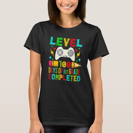 Level 100 Days Of 1st Grade Completed Primary Scho T-Shirt (Vorderseite)