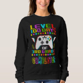 Level 100 Days Of 3rd Grade Primary School Game Co Sweatshirt (Vorderseite)