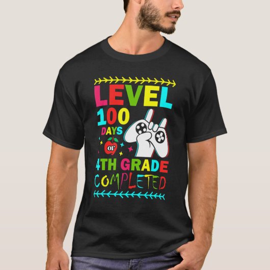 Level 100 Days Of 4th Grade Primary School Game Co T-Shirt (Vorderseite)