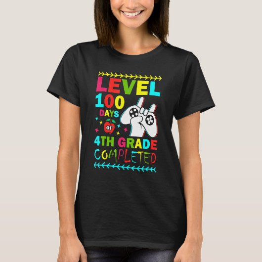 Level 100 Days of 4th Grade Primary School Game Co T-Shirt (Vorderseite)