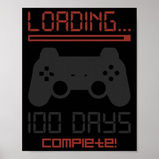 Level 100 Days of School Complete Gamer Video Game Poster (Vorne)