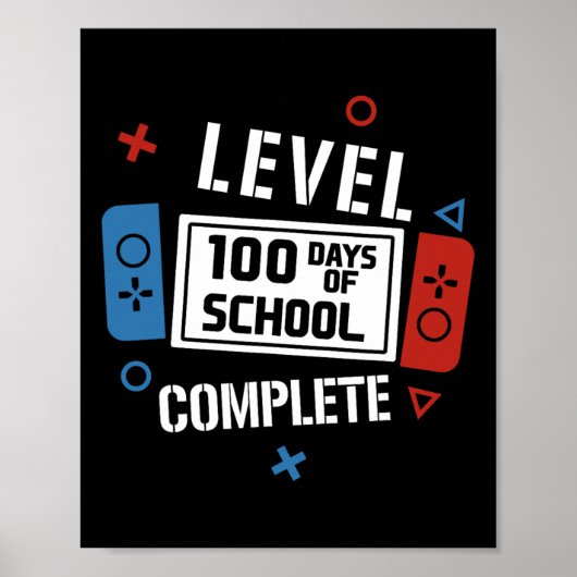 Level 100 Days of School Complete Video Games Boys Poster (Vorne)