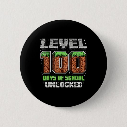 Level 100 Days of School Uncked Pixel Video Game Button (Vorderseite)