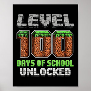 Level 100 Days of School Uncked Pixel Video Game Poster