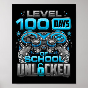 Level 100 Days of School Unlock Boys 100. Poster