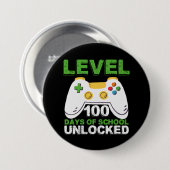 Level 100 Days of School Unlock Gamer Video Game Button (Vorne & Hinten)