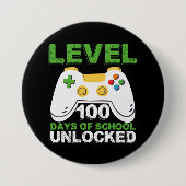 Level 100 Days of School Unlock Gamer Video Game Button (Vorderseite)