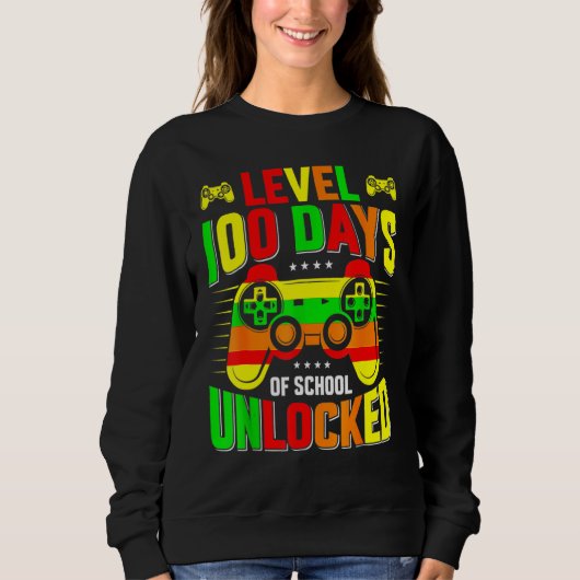 Level 100 Days Of School Unlocked Gamer Video Game Sweatshirt (Vorderseite)