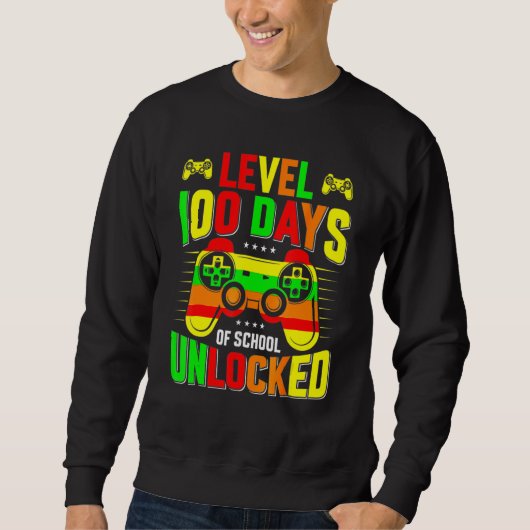 Level 100 Days Of School Unlocked Gamer Video Game Sweatshirt (Vorderseite)