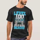 Level 100 Days Of School Unlocked Gaming 100th Day T-Shirt (Vorderseite)