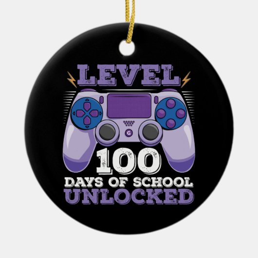 Level 100 Days of School Unlocks Gaming Keramik Ornament (Vorne)