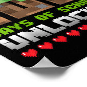 Level 100 Days of School Unlocks Gaming Pixel 100 Poster (Ecke)