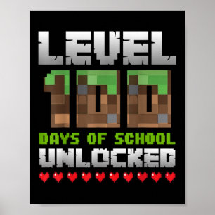 Level 100 Days of School Unlocks Gaming Pixel 100 Poster