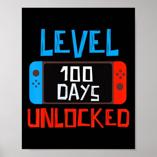 Level 100 Days School Unlock Gamer Boys Funny 10 Poster (Vorne)