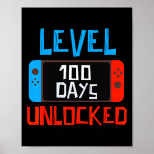 Level 100 Days School Unlock Gamer Boys Funny 10 Poster