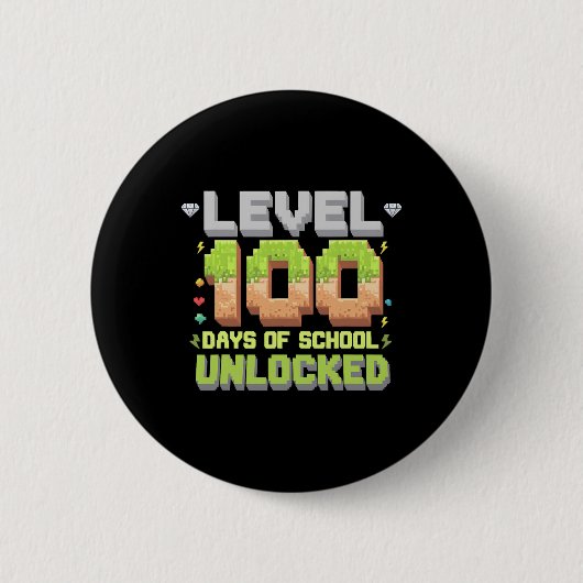 Level 100 Tage Schule freigeschaltet Gaming Pixel  Button (Vorderseite)
