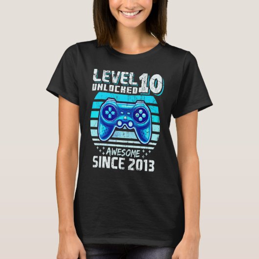Level 10 Unlocked Awesome 2013 Video Game 10th Bir T-Shirt (Vorderseite)