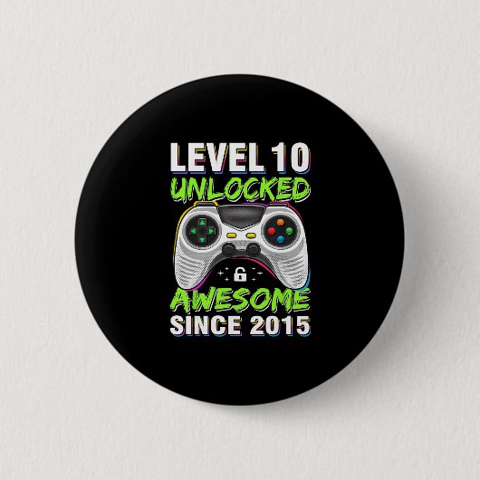 Level 10 Unlocked Awesome Since 2015 10th Birthday Button (Vorderseite)