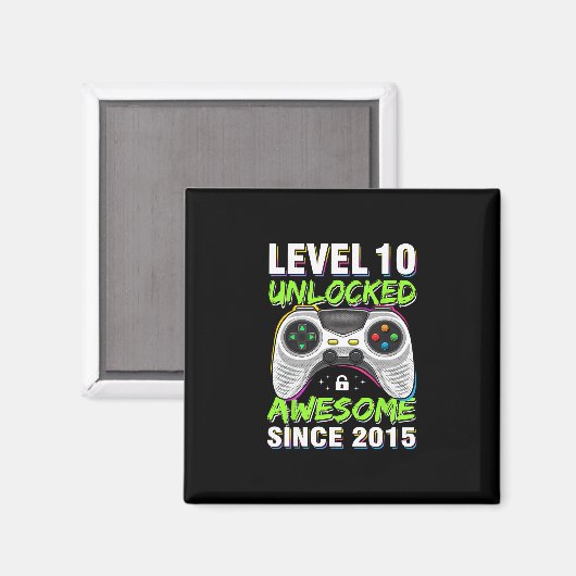 Level 10 Unlocked Awesome Since 2015 10th Birthday Magnet (Vorderseite/Rückseite)