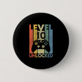 Level 10 Unlocked Shirt Funny Video Gamer 10th Bir Button (Vorderseite)
