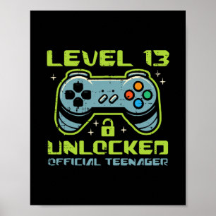 Level 13 freigeschaltet offizieller Teenager 13. G Poster
