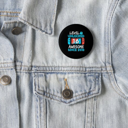 Level 16 Unlocked Awesome Since 2010 16th Birthday Button (Beispiel)