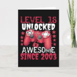 Level 18 Unlocked Awesome Since 2003 Karte<br><div class="desc">Perfect Gift Idea for Men,  Women,  Kids on Christmas Day or Birthday with funny saying - Level 18 Unlocked Awesome Since 2003</div>