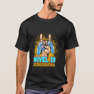 Level 19 freigeschaltet 19. Geburtstag Spanisch Ge T-Shirt