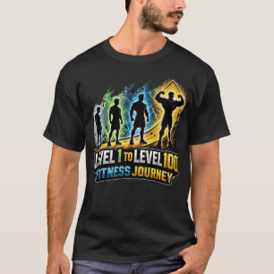 Level 1 bis Level 100 Fitness-Reise: RPG-Gym-Progr T-Shirt