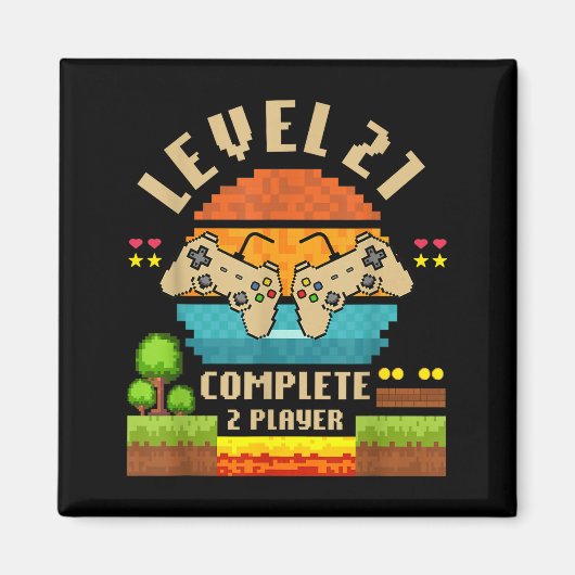 Level 21 Complete 21 Years Anniversary Video Game Magnet (Vorne)