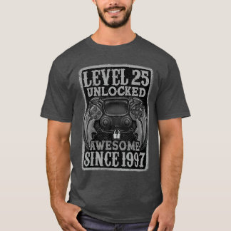 Level 25 freigeschaltet Awesome seit 1997 25. Gebu T-Shirt