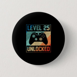 Level 25 freigeschaltete Videospieler 25. Geburtst Button