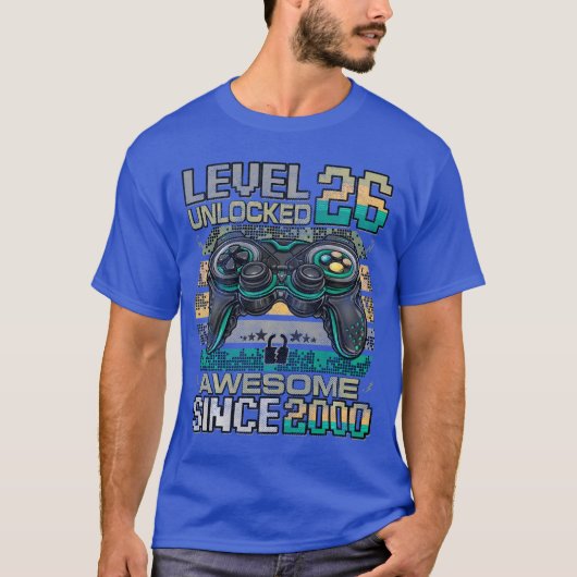 Level 26 Unlocked Awesome Since 2000 26th Birthday T-Shirt (Vorderseite)