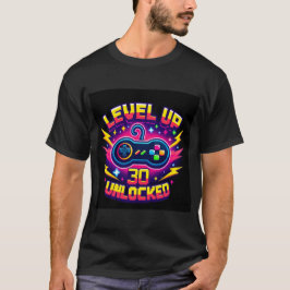 "Level 30 Unlock" Gamer Birthday Tshirt