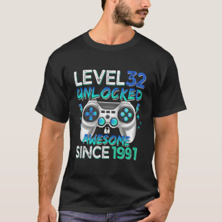 Level 32 freigeschaltet Großartig seit 1991 32. Ga T-Shirt