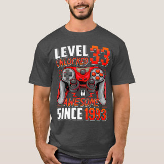 Level 33 freigeschaltet Awesome seit 1993 33. Gebu T-Shirt