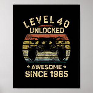 Level 40 freigeschaltet 40. Geburtstag Geschenke f Poster