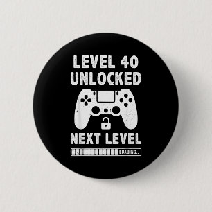 Level 40 freigeschaltet 40. Geburtstag Videospiel Button