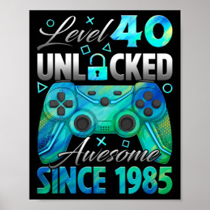 Level 40 freigeschaltet Toll seit 1985 40. Geburts Poster