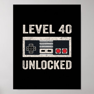 Level 40 freigeschaltet Videospieler 40. Geburtsta Poster