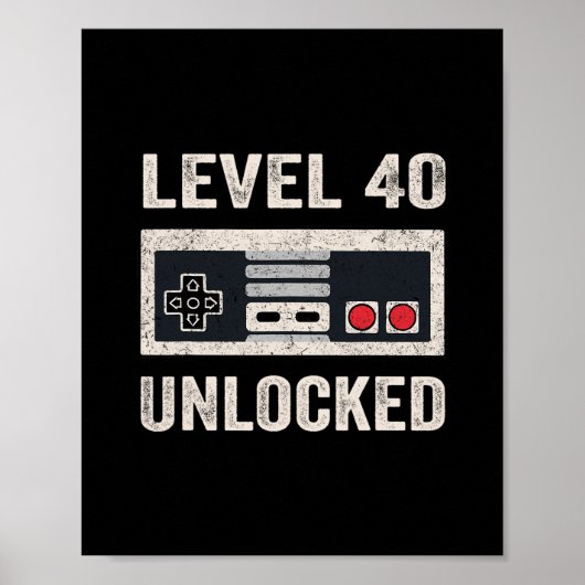 Level 40 freigeschaltet Videospieler 40. Geburtsta Poster (Vorne)