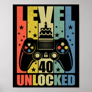 Level 40 Unlock Video Game 40. Geburtstag Gamer B Poster