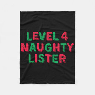 Level 4 Naughty Lister - Level Vier Naughty Lister Fleecedecke