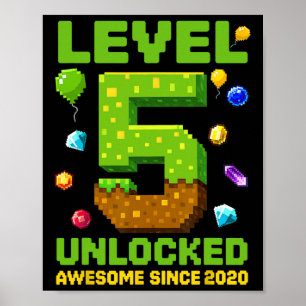 Level 5 freigeschaltet Großartig seit dem Pixel-Ge Poster