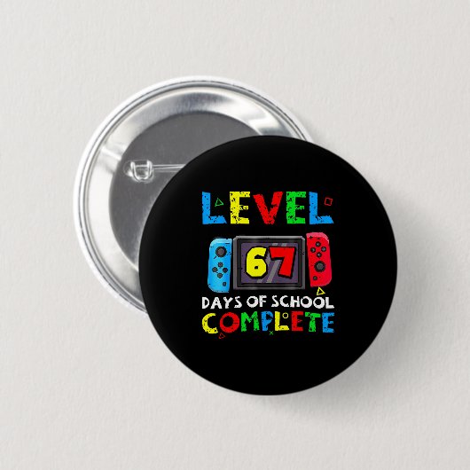Level 67 Days Of School Complete Six Seven Meme Ki Button (Vorne & Hinten)