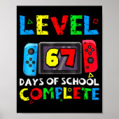 Level 67 Days Of School Complete Six Seven Meme Ki Poster (Vorne)